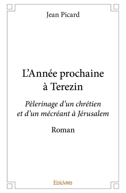 Produktbild: L'Ann&eacute;e prochaine &agrave; Terezin