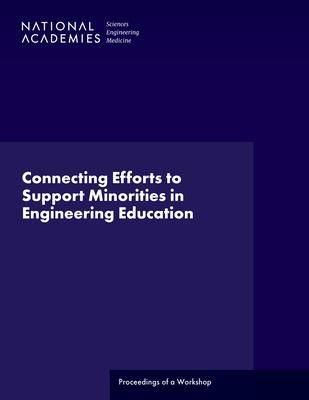 Produktbild: Connecting Efforts to Support Minorities in Engineering Education