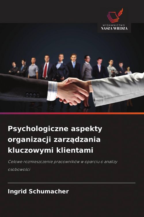 Produktbild: Psychologiczne aspekty organizacji zarz&iquest;dzania kluczowymi klientami