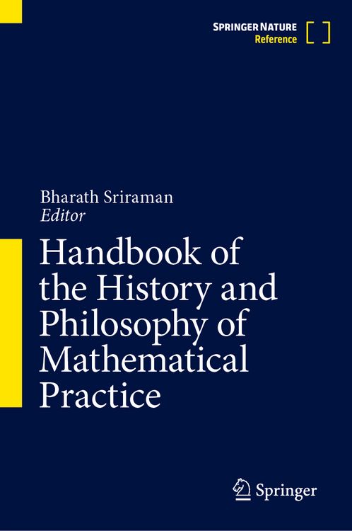 Produktbild: Handbook of the History and Philosophy of Mathematical Practice