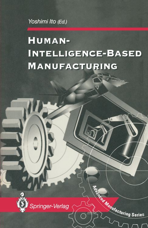 Produktbild: Human-Intelligence-Based Manufacturing