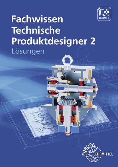 Produktbild: L&ouml;sungen zu 15167 Fachwissen Technische Produktdesigner 2