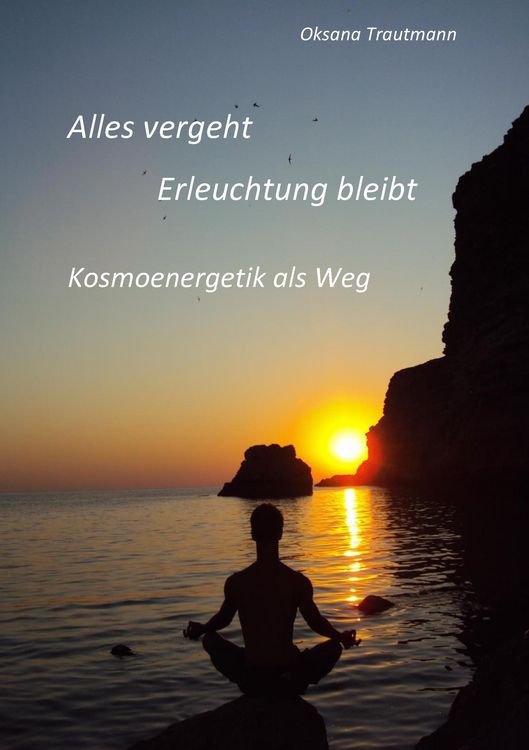 Produktbild: Alles vergeht, Erleuchtung bleibt