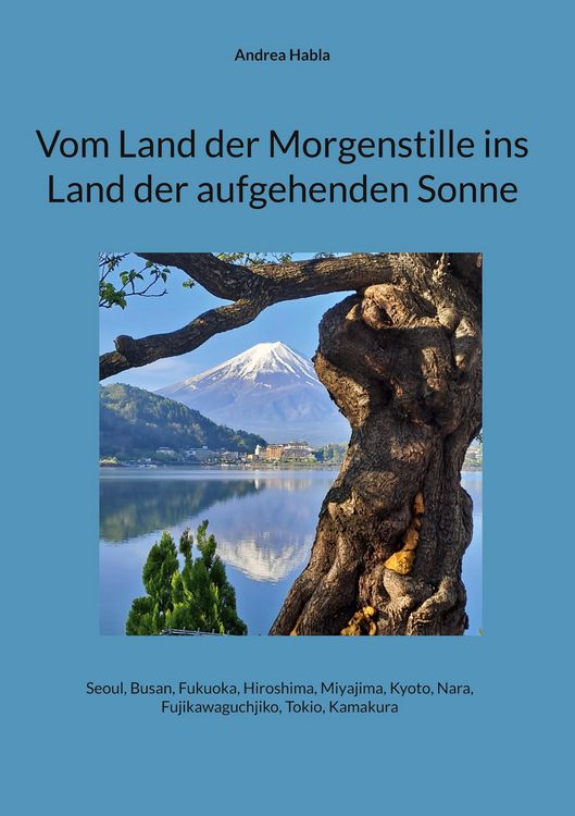 Produktbild: Vom Land der Morgenstille ins Land der aufgehenden Sonne
