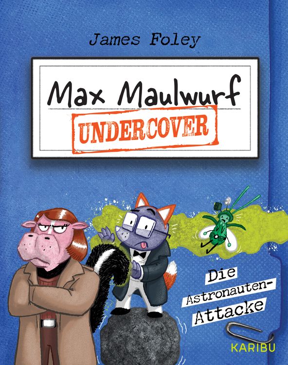 Produktbild: Max Maulwurf undercover (Band 2) &ndash; Die Astronauten-Attacke