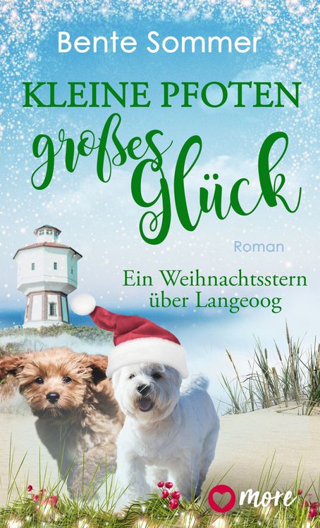 Produktbild: Kleine Pfoten, gro&szlig;es Gl&uuml;ck &ndash; Ein Weihnachtsstern &uuml;ber Langeoog