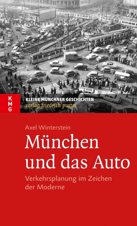 Produktbild: M&uuml;nchen und das Auto