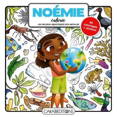 Produktbild: Noemie Colorie les Milieux Aquatiques des Antilles: 40 Coloriages +