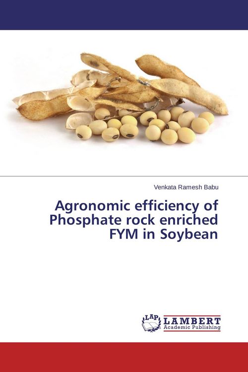 Produktbild: Agronomic efficiency of Phosphate rock enriched FYM in Soybean