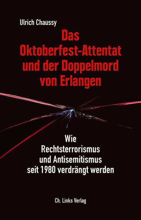 Produktbild: Das Oktoberfest-Attentat und der Doppelmord von Erlangen