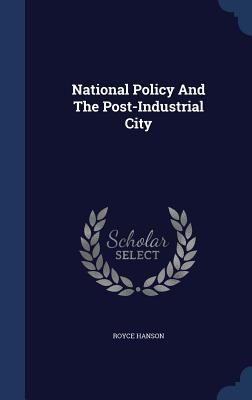 Produktbild: National Policy And The Post-Industrial City