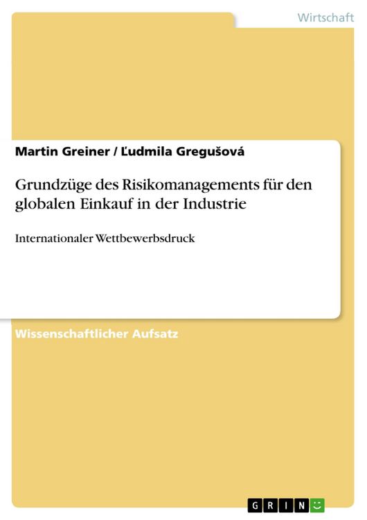 Produktbild: Grundz&uuml;ge des Risikomanagements f&uuml;r den globalen Einkauf in der Industrie