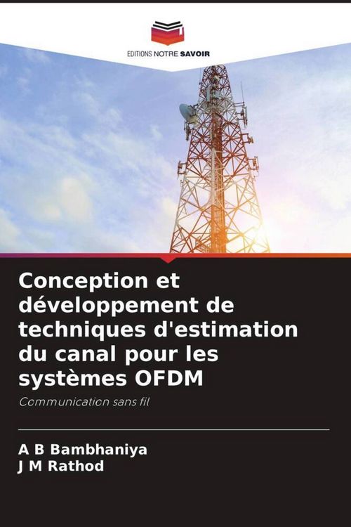 Produktbild: Conception et d&eacute;veloppement de techniques d'estimation du canal pour les syst&egrave;mes OFDM