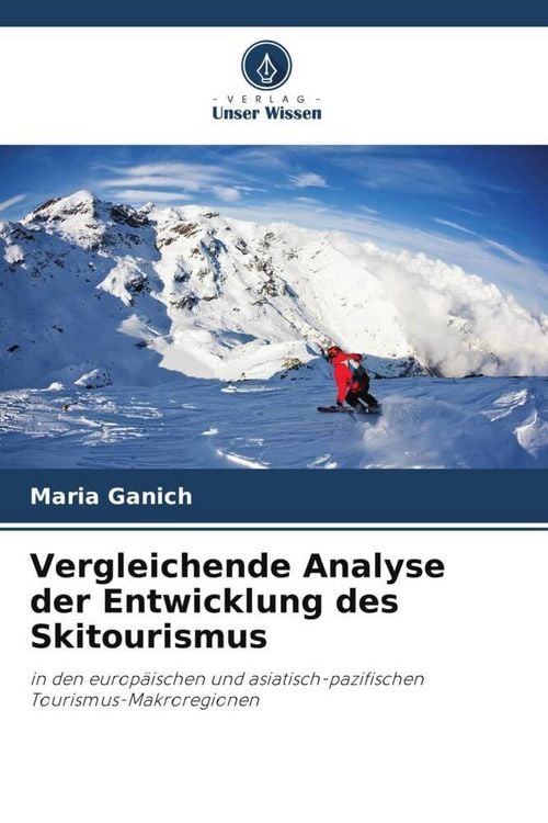 Produktbild: Vergleichende Analyse der Entwicklung des Skitourismus