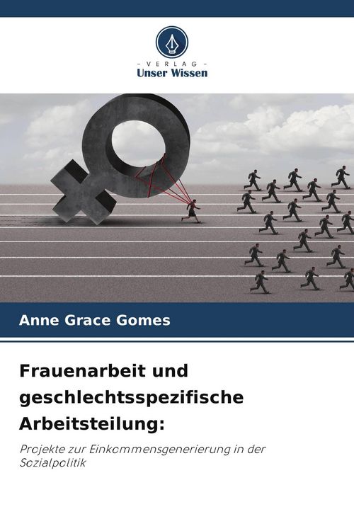 Produktbild: Frauenarbeit und geschlechtsspezifische Arbeitsteilung: