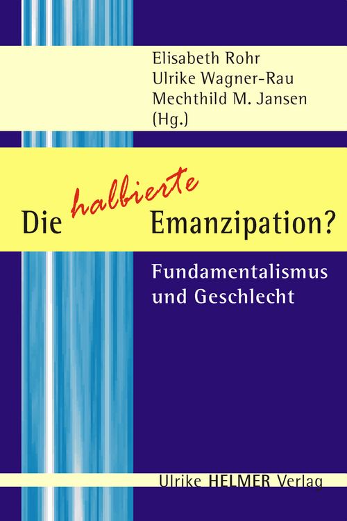 Produktbild: Die halbierte Emanzipation?