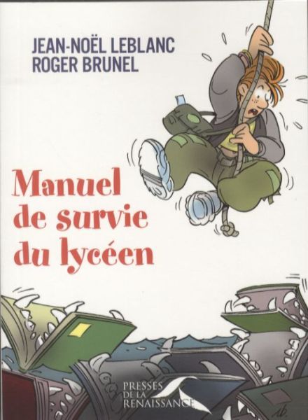 Produktbild: Manuel de survie du lyc&eacute;en