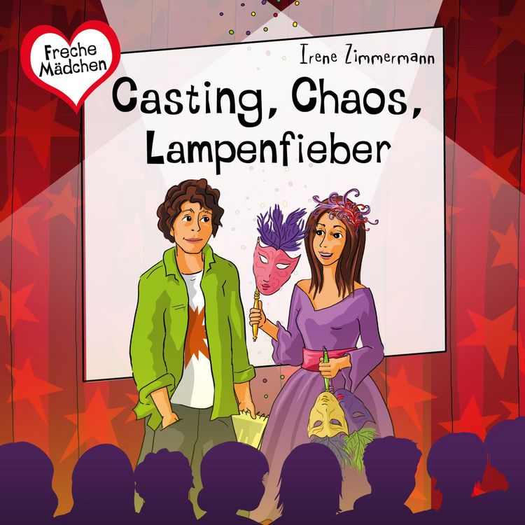 Produktbild: Freche M&auml;dchen: Casting, Chaos, Lampenfieber