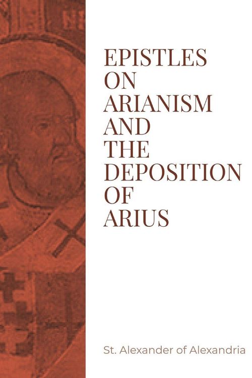 Produktbild: Epistles on Arianism and the deposition of Arius