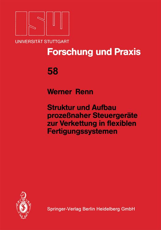 Produktbild: Struktur und Aufbau proze&szlig;naher Steuerger&auml;te zur Verkettung in flexiblen Fertigungssystemen