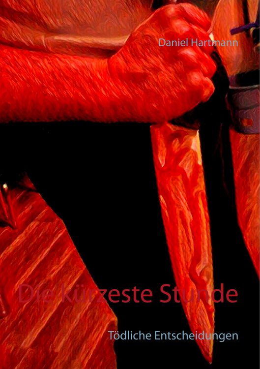 Produktbild: Die k&uuml;rzeste Stunde