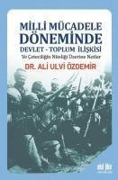 Produktbild: Milli M&uuml;cadele D&ouml;neminde Devlet - Toplum Iliskisi ve Ceteciligin Niteligi &Uuml;zerine Notlar