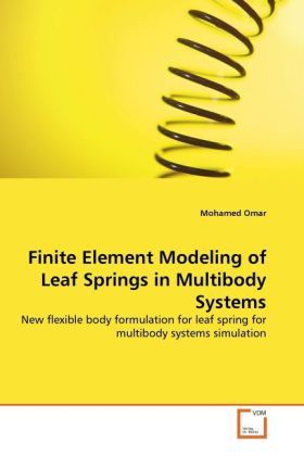 Produktbild: Omar, M: Finite Element Modeling of Leaf Springs in Multibod