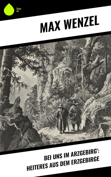 Produktbild: Bei uns im Arzgebirg': Heiteres aus dem Erzgebirge