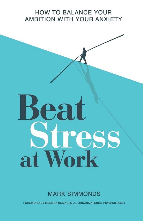 Produktbild: Simmonds, M: Beat Stress at Work