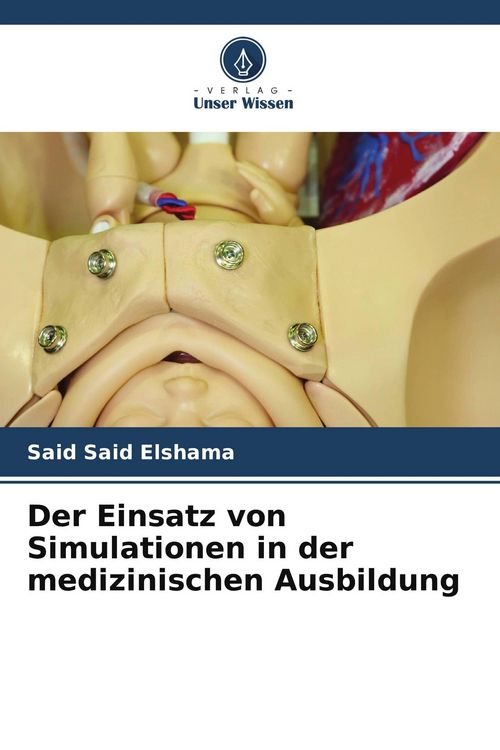 Produktbild: Der Einsatz von Simulationen in der medizinischen Ausbildung