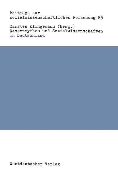 Produktbild: Rassenmythos und Sozialwissenschaften in Deutschland