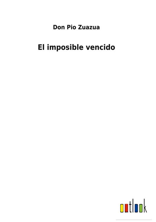 Produktbild: El imposible vencido