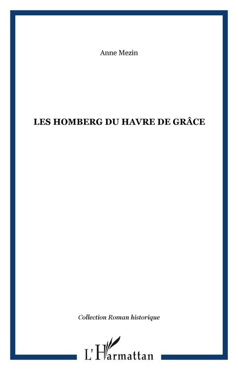 Produktbild: Les Homberg du Havre de Gr&acirc;ce