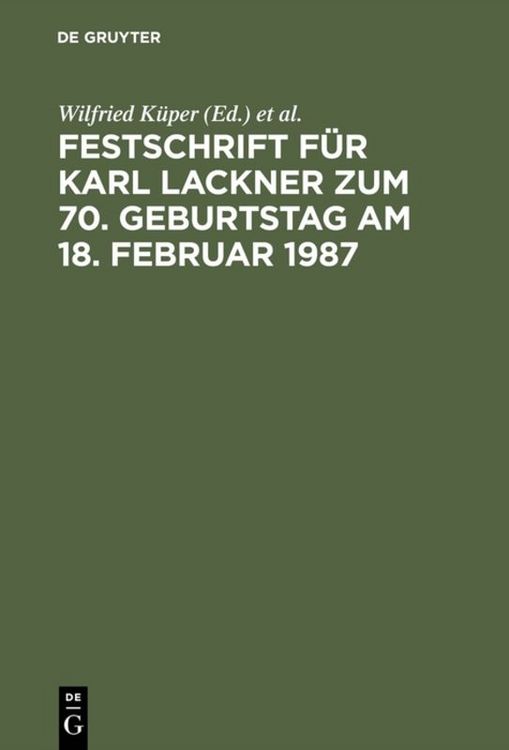 Produktbild: Festschrift f&uuml;r Karl Lackner zum 70. Geburtstag am 18. Februar 1987