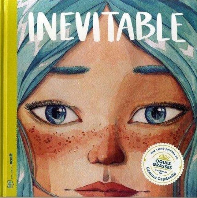 Produktbild: Inevitable : una can&ccedil;&oacute; contada d'Oques Grasses