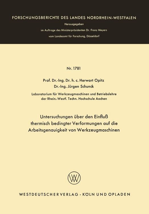 Produktbild: Untersuchungen &uuml;ber den Einflu&szlig; thermisch bedingter Verformungen auf die Arbeitsgenauigkeit von Werkzeugmaschinen