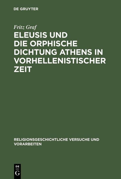 Produktbild: Eleusis und die orphische Dichtung Athens in vorhellenistischer Zeit