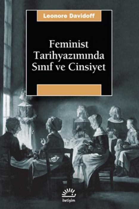 Produktbild: Feminist Tarihyaziminda Sinif ve Cinsiyet