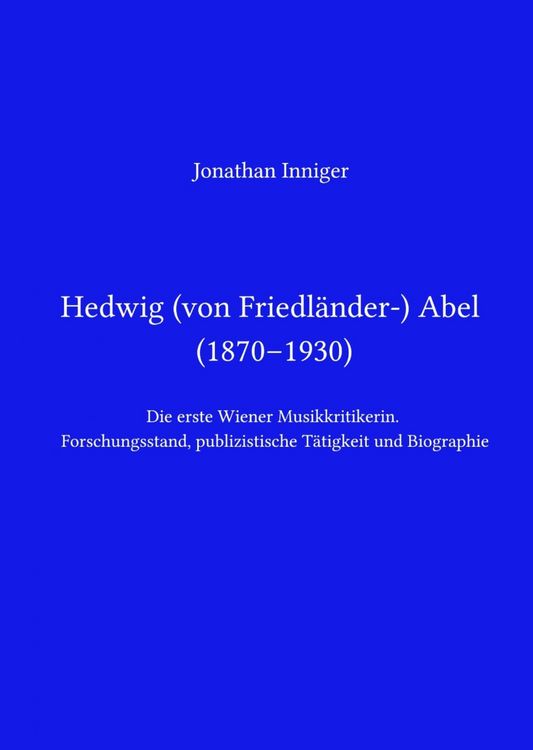 Produktbild: Hedwig Abel / Hedwig von Friedl&auml;nder-Abel (1870-1930)