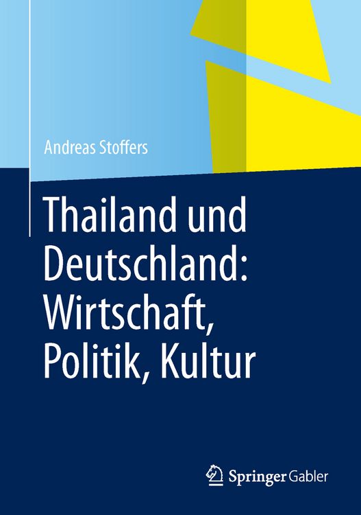 Produktbild: Thailand und Deutschland: Wirtschaft, Politik, Kultur