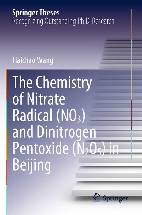 Produktbild: The Chemistry of Nitrate Radical (NO3) and Dinitrogen Pentoxide (N2O5) in Beijing