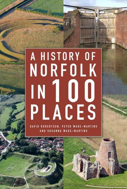 Produktbild: A History of Norfolk in 100 Places
