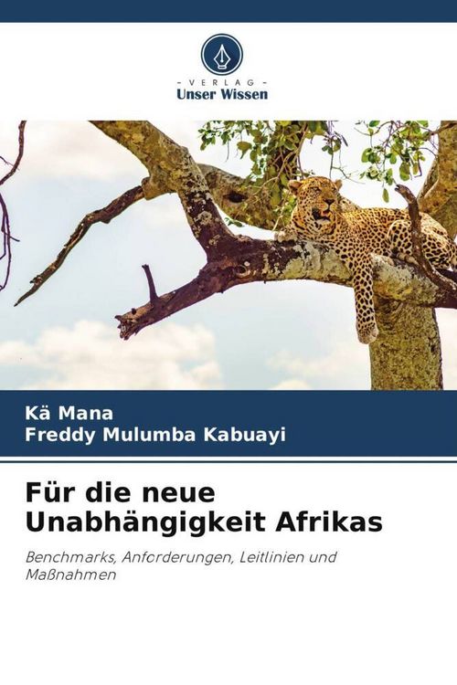Produktbild: F&uuml;r die neue Unabh&auml;ngigkeit Afrikas