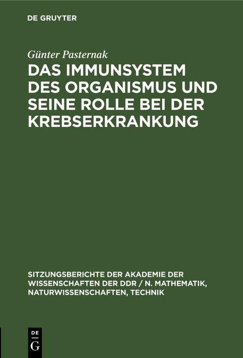 Produktbild: Das Immunsystem des Organismus und seine Rolle bei der Krebserkrankung
