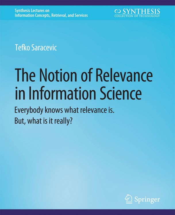 Produktbild: The Notion of Relevance in Information Science