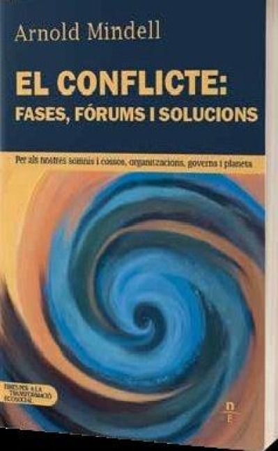 Produktbild: El conflicte : fases, f&ograve;rums i solucions