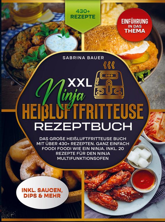 Produktbild: XXL Ninja Hei&szlig;luftfritteuse Rezeptbuch