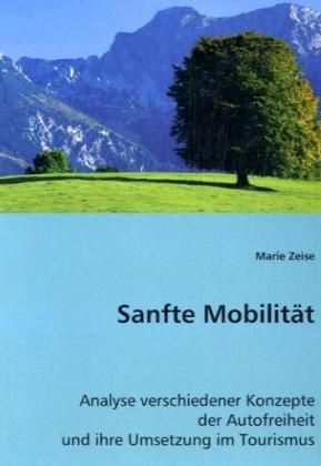 Produktbild: Zeise, M: Sanfte Mobilit&auml;t