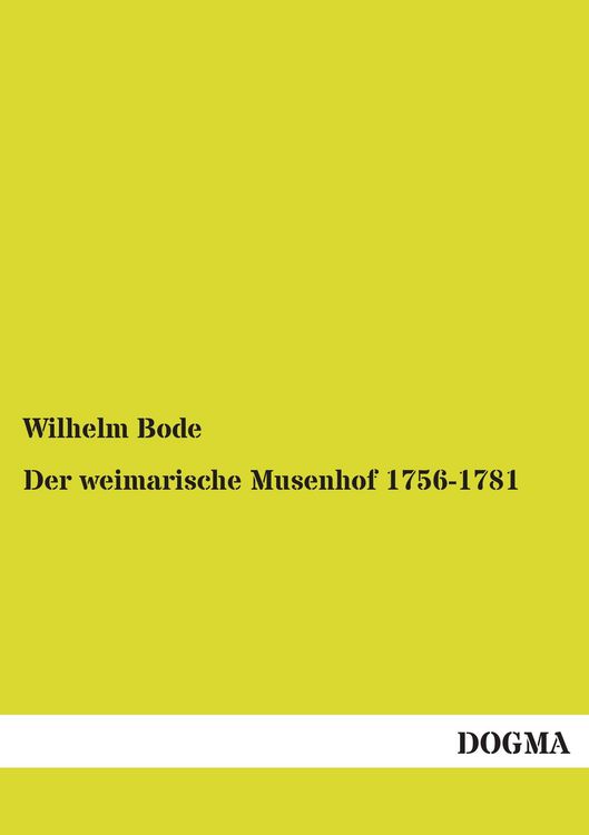 Produktbild: Der weimarische Musenhof 1756-1781