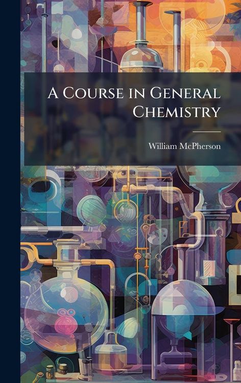 Produktbild: A Course in General Chemistry
